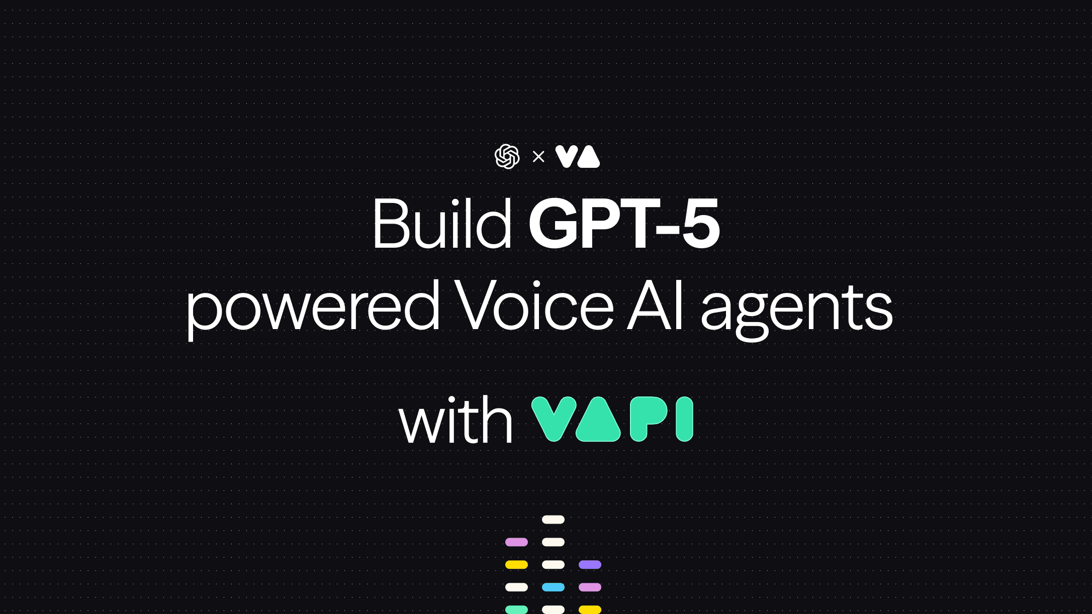 GPT-5 Now Live in Vapi - Vapi AI Blog